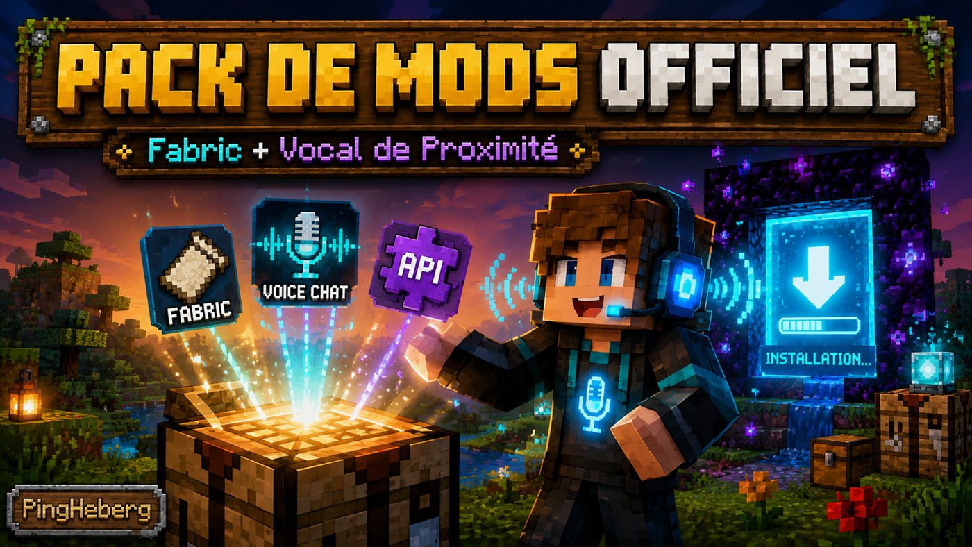 Pack de mods officiel : Fabric + vocal de proximité